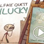 Troll Face Quest Unlucky Apk Kilitler Açık İndir v1.3.1
