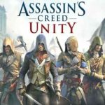 Assassin’s Creed Unity İndir – Full Türkçe + DLC