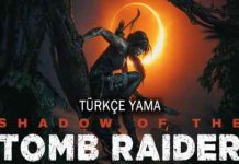 Shadow of The Tomb Raider Türkçe Yama İndir + Kurulum