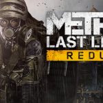 Metro Last Light Redux İndir – Full Türkçe + DLC