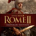 Total War Rome 2 Emperor Edition İndir – Türkçe – 17 DLC MP