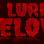 It Lurks Below İndir – Full Aksiyon Oyunu