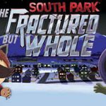 South Park The Fractured But Whole İndir – Full Türkçe + Gold