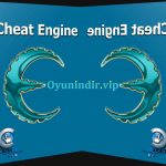 Cheat Engine İndir – Hile Yapma Programı + v7.5