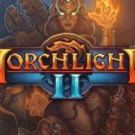 Torchlight 2 İndir – Full Türkçe + Kurulum