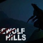 The Werewolf Hills İndir – Full