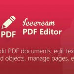 Icecream PDF Editor İndir – Full Türkçe v2.53