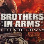 Brothers in Arms Hell’s Highway İndir – Full + Türkçe