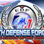EARTH DEFENSE FORCE 4.1 The Shadow of New Despair İndir