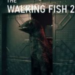 The Walking Fish 2 Final Frontier İndir – Full