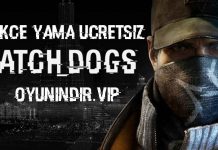 Watch Dogs Türkçe Yama İndir – ( %100 ) – Kurulum