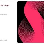 Adobe Incopy 2021 İndir – Full v16.4.0.55 Türkçe