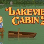 Lakeview Cabin 2 İndir – Full + CO-OP