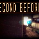 A SECOND BEFORE İndir – Full PC Türkçe