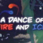 A Dance Of Fire And Ice İndir – Full PC