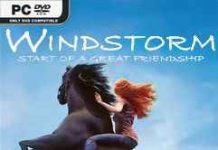 Windstorm Start of a Great Friendshi İndir – Full PC