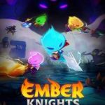 Ember Knights İndir – Full PC