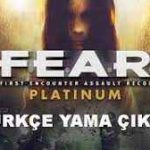 Fear Platinum Collection Türkçe Yama İndir – Full Kurulum