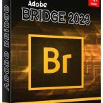 Adobe Bridge 2023 İndir – Full Türkçe + Win-Mac