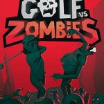 Golf VS Zombies İndir – Full PC