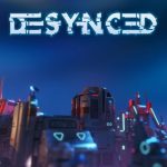 Desynced İndir – Full PC