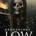 BrokenLore LOW İndir – Full PC + Türkçe