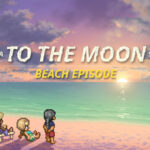 Just a To the Moon Series Beach Episode İndir – Full PC + Türkçe