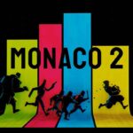 Monaco 2 İndir – Full PC + DLC