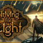 Striving for Light İndir – Full PC + Türkçe