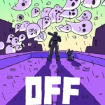 OFF İndir -Full PC + DLC