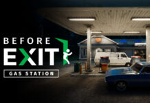 Before Exit Gas Station İndir – Full PC + Türkçe