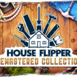 House Flipper Remastered Collection İndir – Full PC + Türkçe