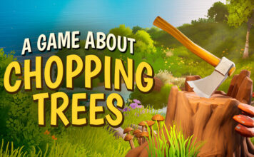 A Game About Chopping Trees İndir – Full PC