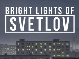 Bright Lights of Svetlov İndir – Full PC + DLC