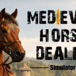 Medieval Horse Dealer Simulator İndir – Full PC + Türkçe