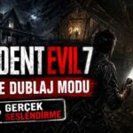 Resident Evil 7 Türkçe Dublaj Modu İndir – Full + Kurulum