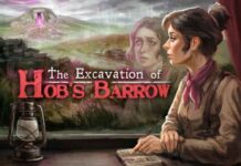 The Excavation of Hob’s Barrow İndir – Full PC + DLC