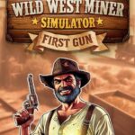 Wild West Miner Simulator İndir – Full PC + Türkçe