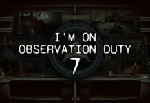 I’m on Observation Duty 7 İndir – Full PC + Türkçe