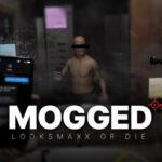MOGGED Looksmaxx or Die İndir – Full PC + Türkçe